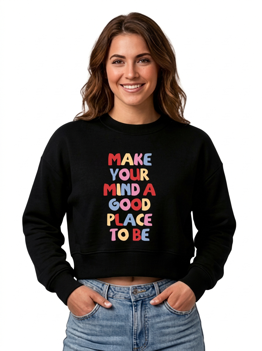 Cropped de moletom Make Your Mind